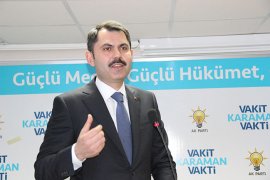 Çevre ve Şehircilik Bakanı Murat Kurum Karamanda