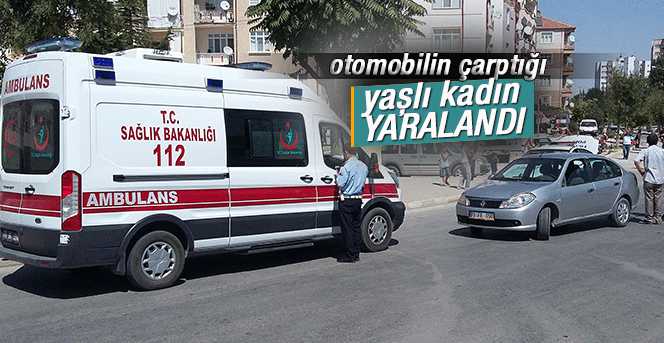Karaman’da otomobilin çarptığı yaşlı kadın yaralandı