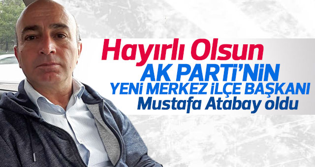 Mustafa Atabay yeni başkan
