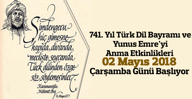 741. Yıl Türk Dil Bayramı ve Yunus Emre'yi Anma Etkinlikleri