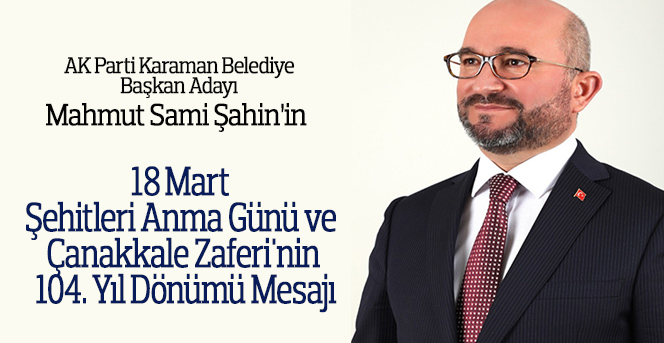Mahmut Sami Şahin'den “18 Mart Çanakkale Zaferi