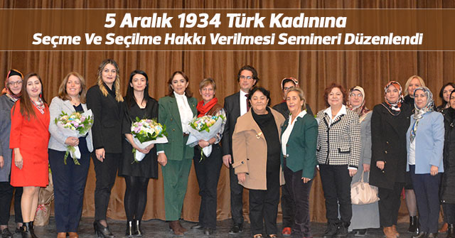 Türk Kadın Haklarını Kutlama Proğramı Düzenlendi