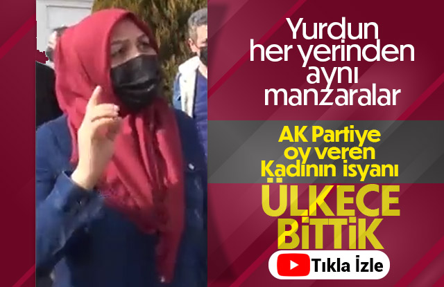AK Partiye oy veren kadının pişmanlığı: Biz ülkece bittik!