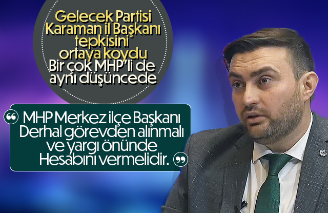 Mustafa Güven, Merkez İlçe Başkanı Görevden alınmalı