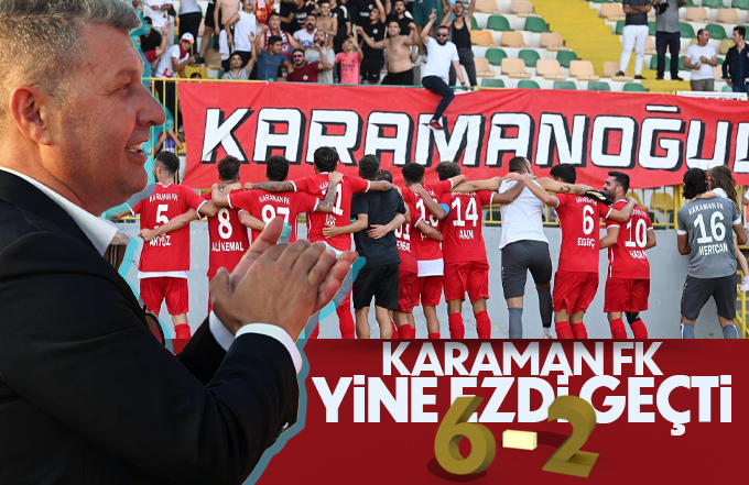 Karaman FK yine ezdi geçti