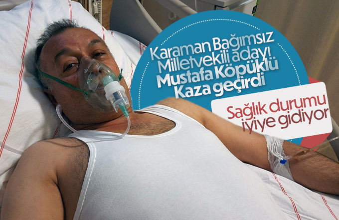 Mustafa Köpüklü kaza geçirdi.