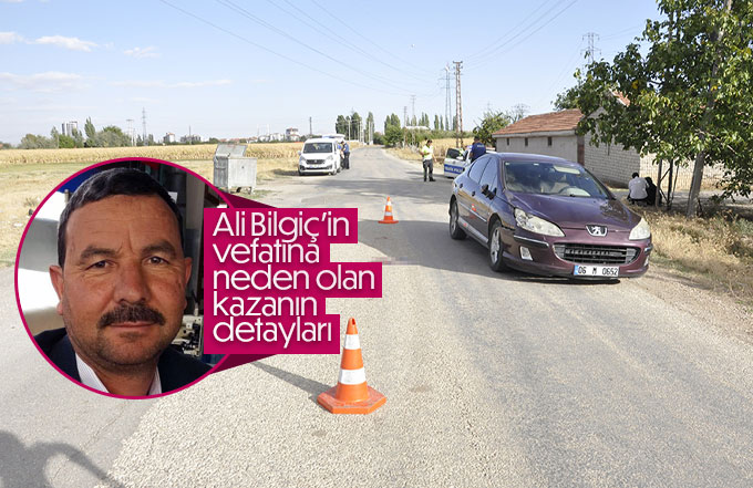Ali Bilgiç'in vefatına neden olan trafik kazası
