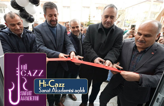Hi-Cazz Sanat Akademisi açıldı