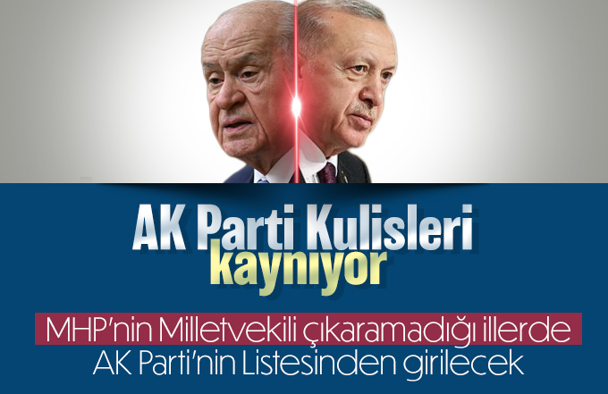 AK Parti listesinden MHP li vekiller de olacak