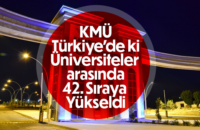 KMÜ Türkiye'de 42. Sıraya yükseldi
