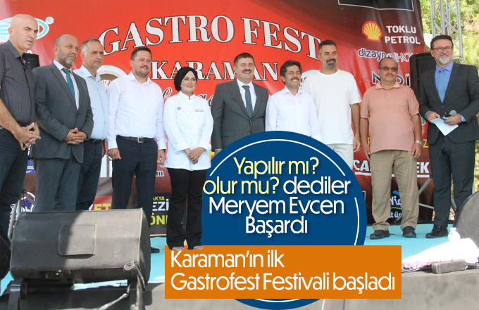 Karaman’da ilk defa Gastrofest Festivali düzenlendi
